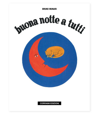 Buona notte a tutti. Bruno Munari