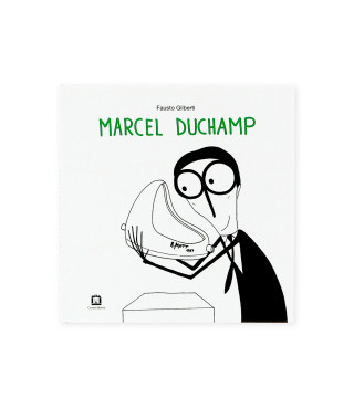 Fausto Gilberti. MARCEL DUCHAMP