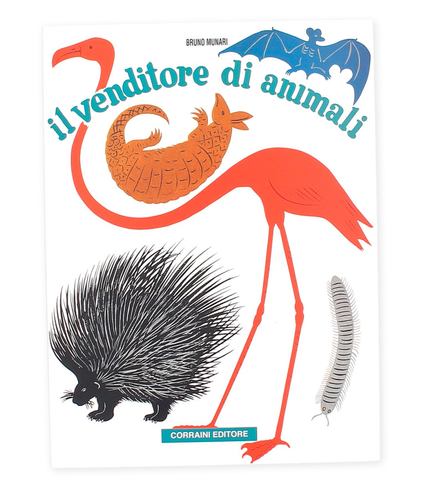 Il venditore di animali. Bruno Munari