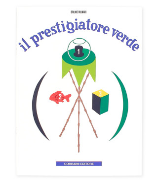 Il prestigiatore verde. Bruno Munari