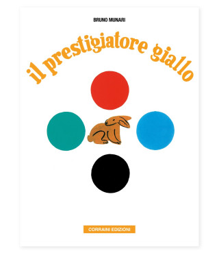 Il prestigiatore giallo. Bruno Munari