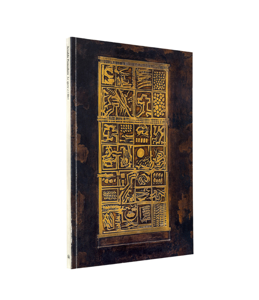 Arnaldo Pomodoro. Le opere e i libri