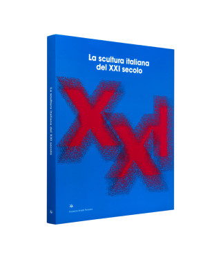 La scultura Italiana del XXI Secolo