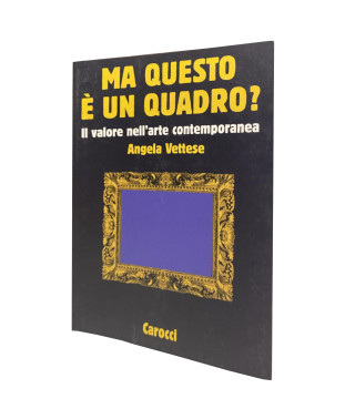 Ma questo è un quadro? il valore nell'arte contemporanea